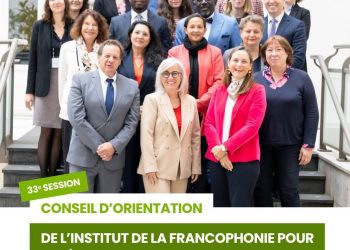 Francophonie : la 33ᵉ session du Conseil d’orientation de l’IFDD met l’accent sur le climat, la finance verte et l’intelligence artificielle