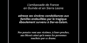Drame à Dar-es-Salam : l’Ambassade de France en Guinée exprime sa solidarité aux victimes